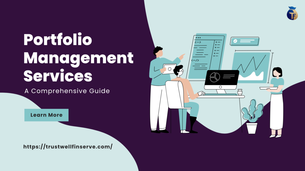 Understanding Portfolio Management Services